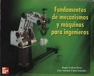 DiseoMecnicoFundamentosdemecanismosymaquinasparaingenieros_RoqueCaleroyJoseCarta.jpg