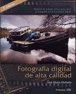 FotografiaDigitalDeAltaCalidad2EdicionJoseMariaMellado.jpg