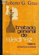 RobertoGrau_Tratado_General_de_Ajedrez_Tomo_IV.jpg
