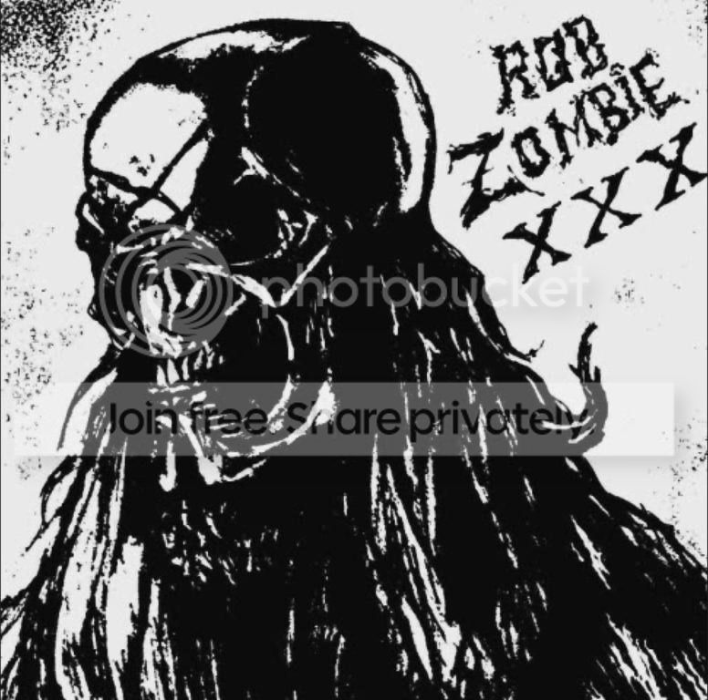 http://i1179.photobucket.com/albums/x389/Neverthrive/robzombiexxx.jpg